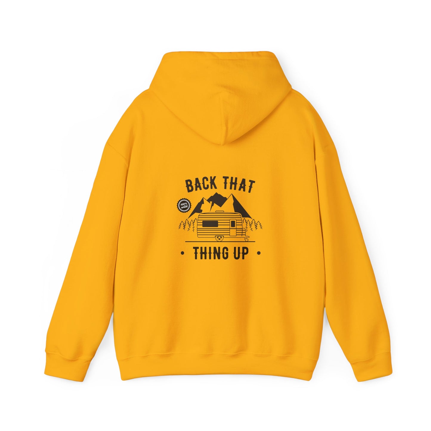 Back That Thing Up Camper - Unisex Heavy Blend™ Hooded Sweatshirt
