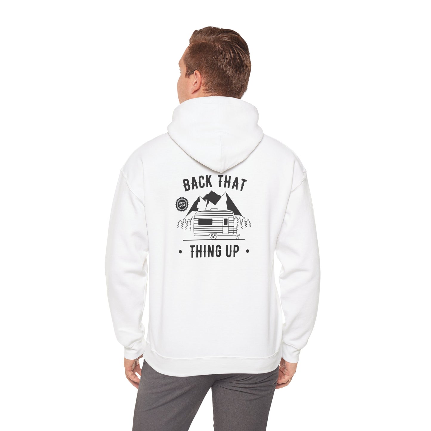 Back That Thing Up Camper - Unisex Heavy Blend™ Hooded Sweatshirt