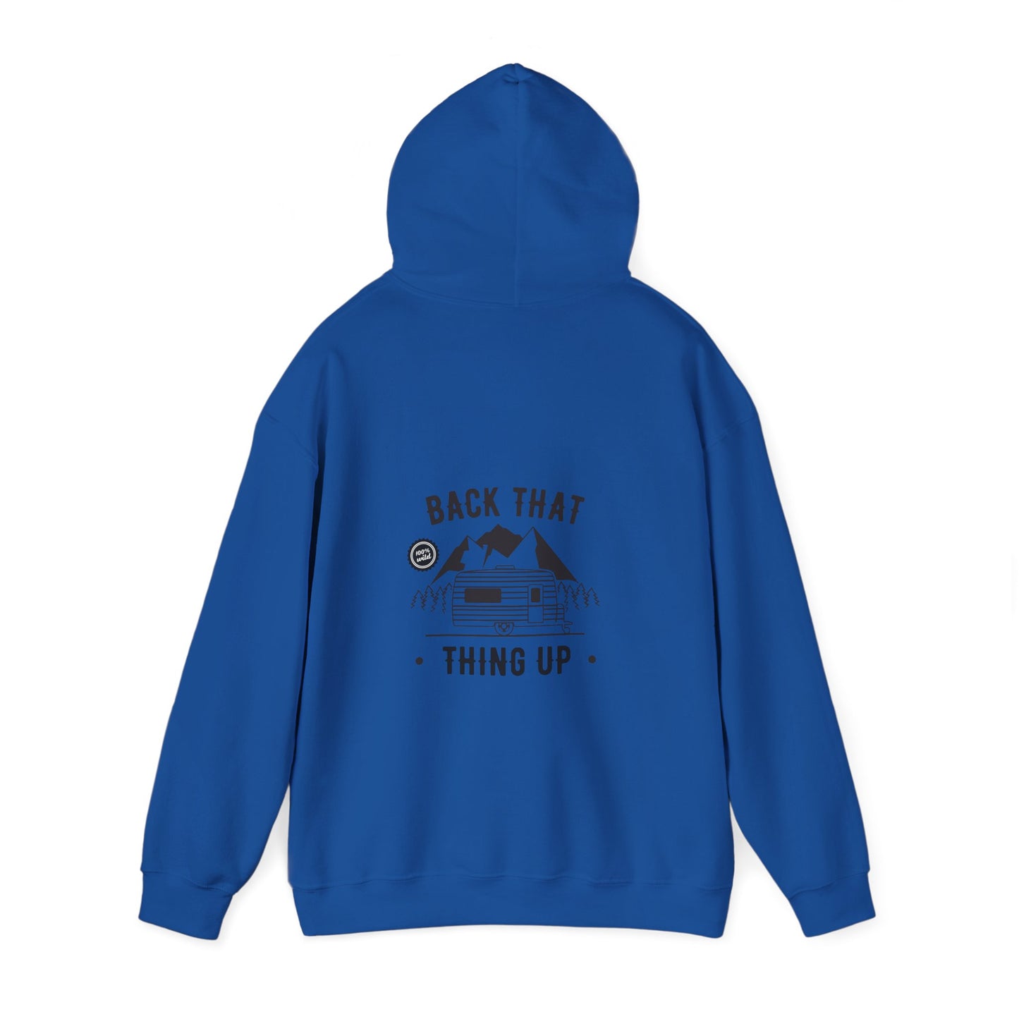 Back That Thing Up Camper - Unisex Heavy Blend™ Hooded Sweatshirt