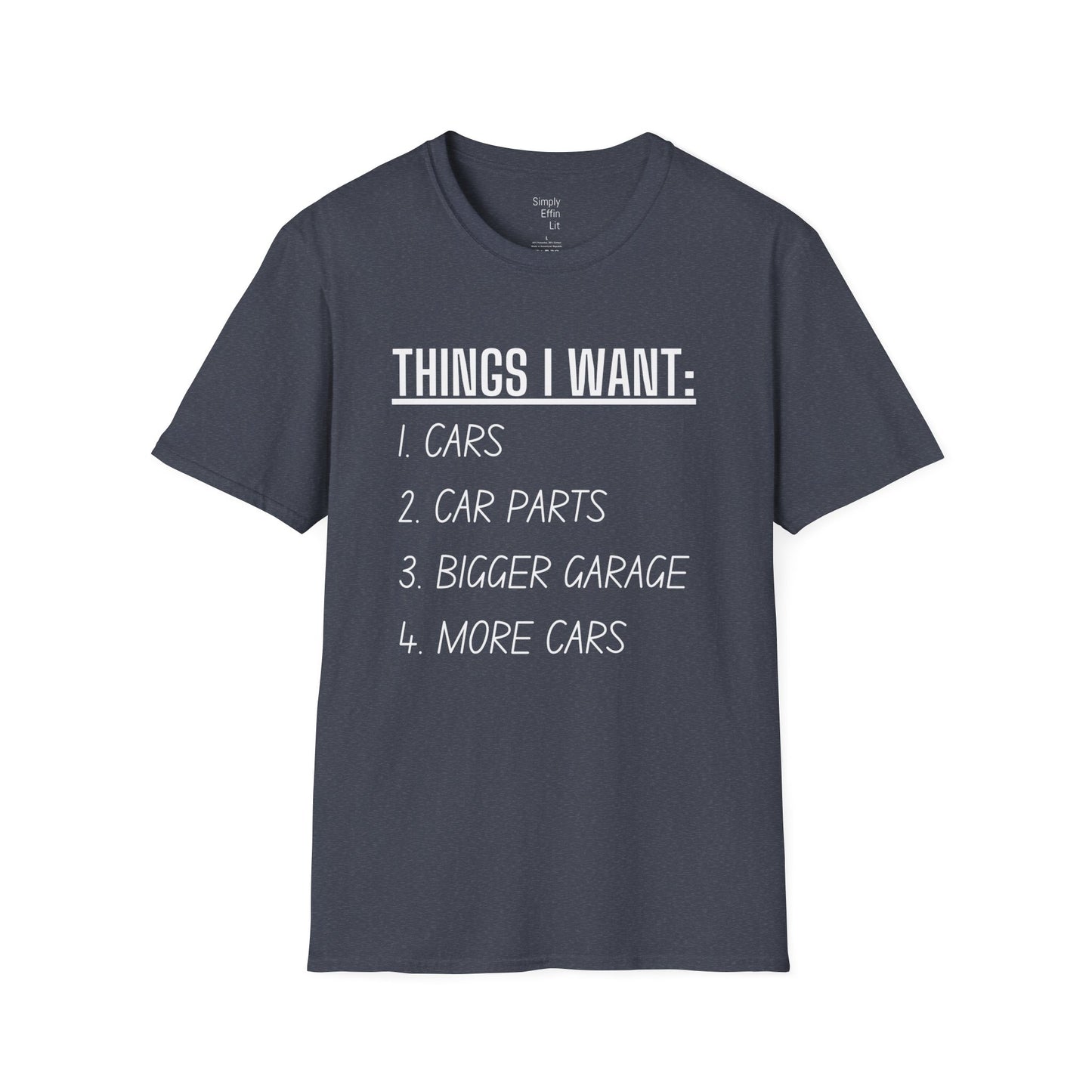 Things I Want - Men's Softstyle T-Shirt