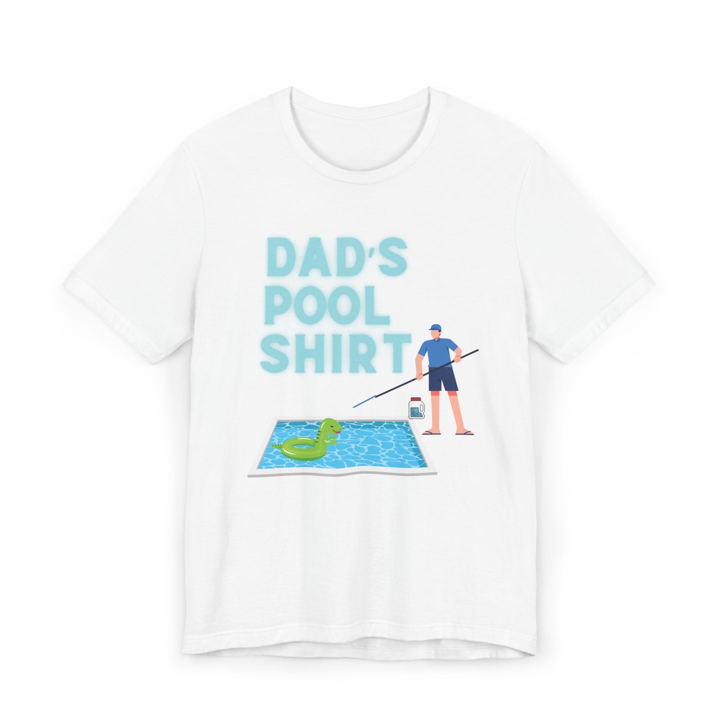 Dad's Pool Shirt - Jersey T-Shirt
