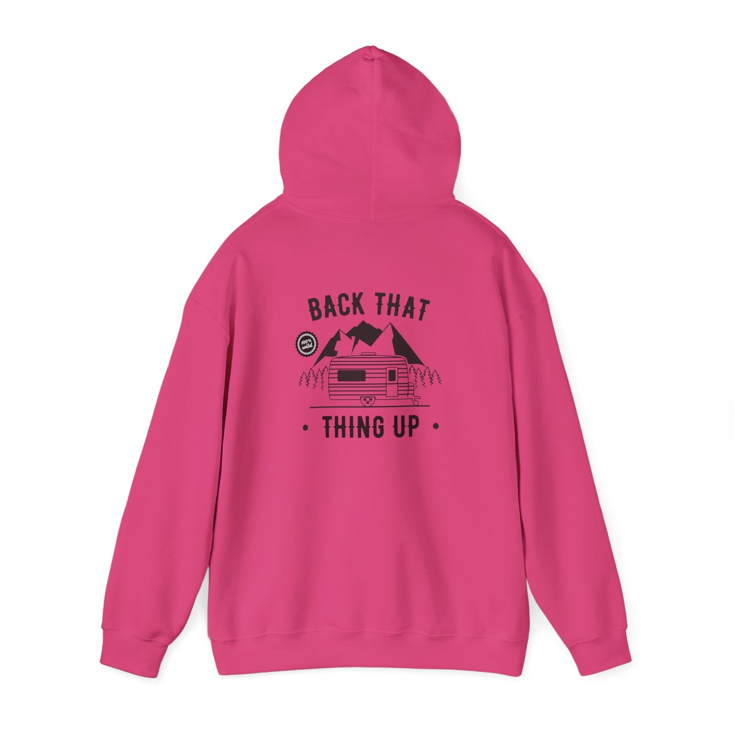 Back That Thing Up Camper - Unisex Heavy Blend™ Hooded Sweatshirt