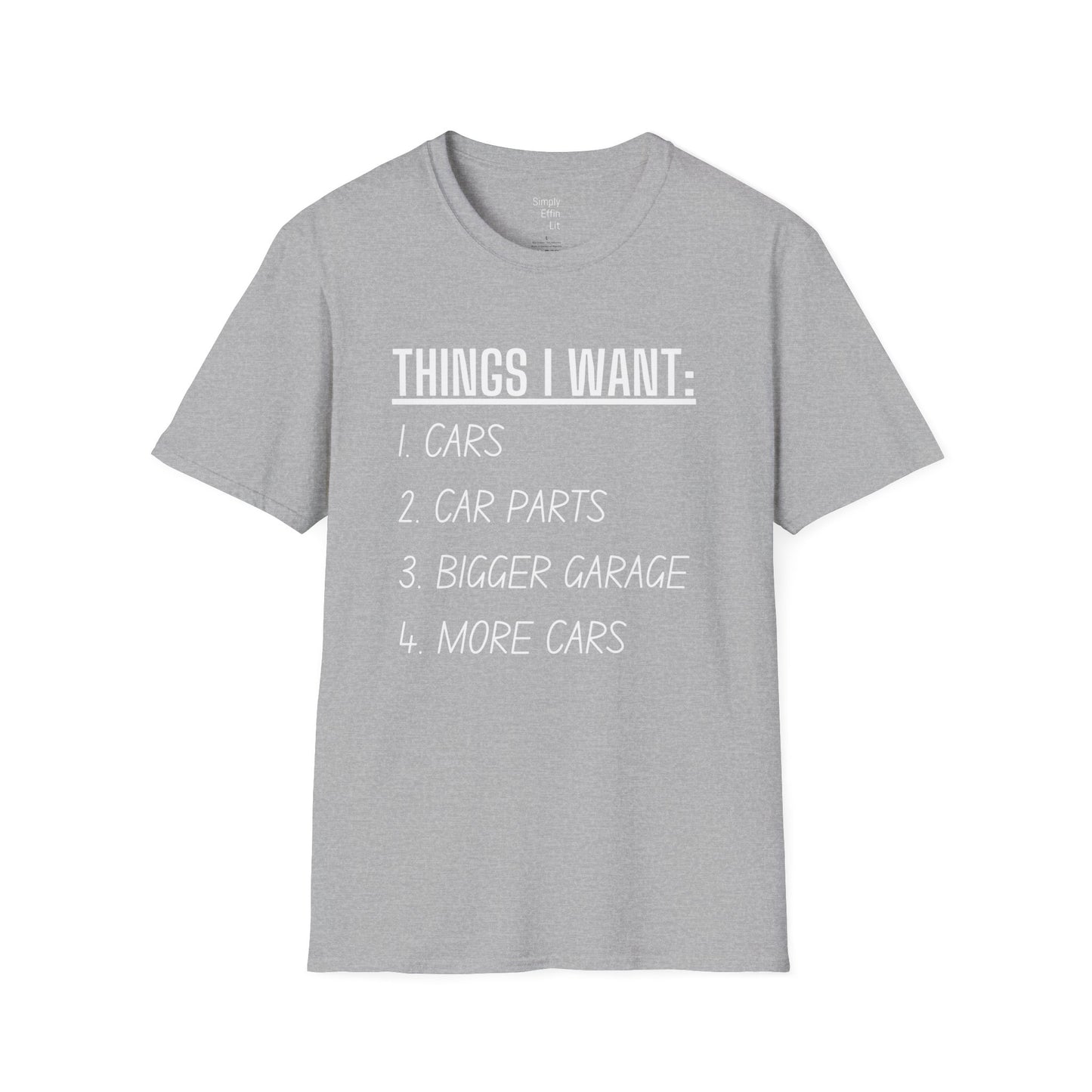 Things I Want - Men's Softstyle T-Shirt