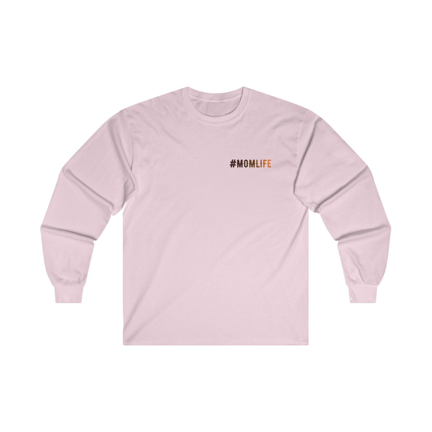 #Mom Life - Women's Ultra Cotton Long Sleeve Tee