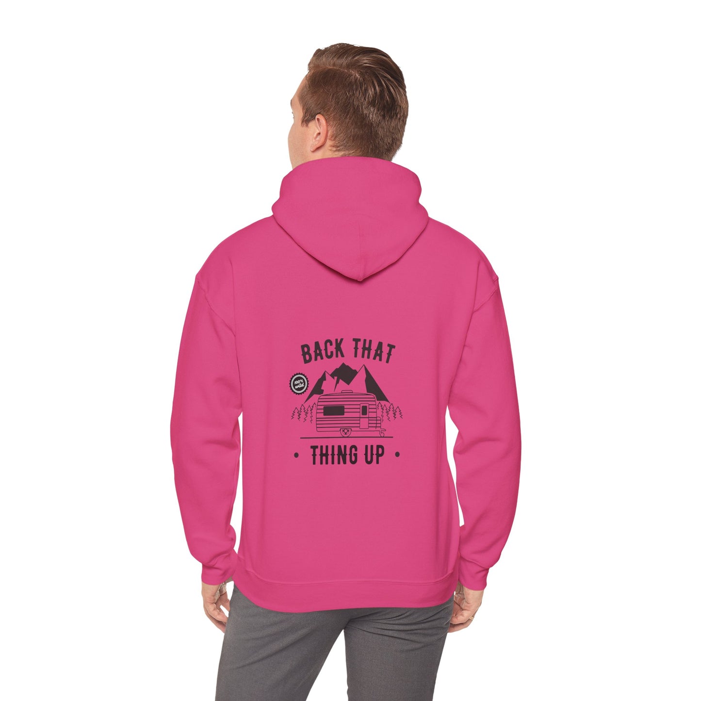 Back That Thing Up Camper - Unisex Heavy Blend™ Hooded Sweatshirt