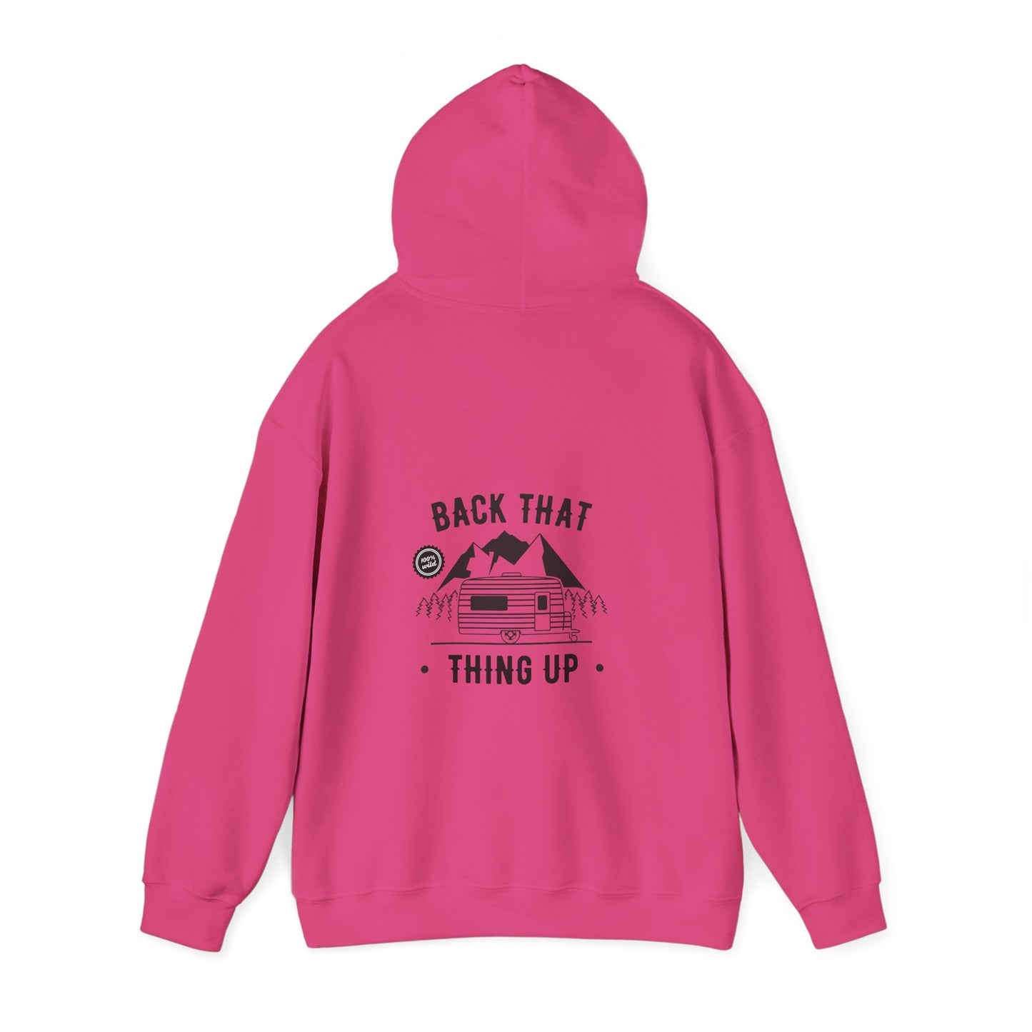 Back That Thing Up Camper - Unisex Heavy Blend™ Hooded Sweatshirt