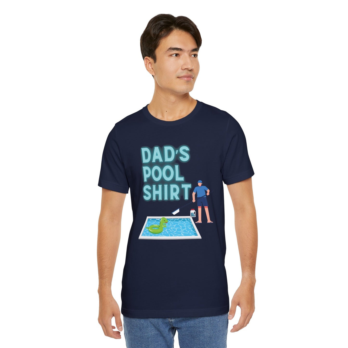 Dad's Pool Shirt - Jersey T-Shirt