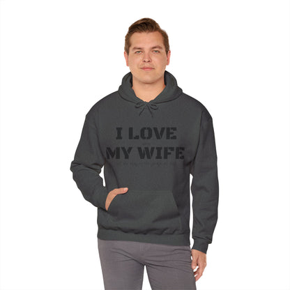 I Love My Wife - Men's Hooded Sweatshirt