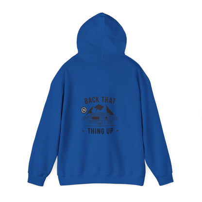 Back That Thing Up Camper - Unisex Heavy Blend™ Hooded Sweatshirt