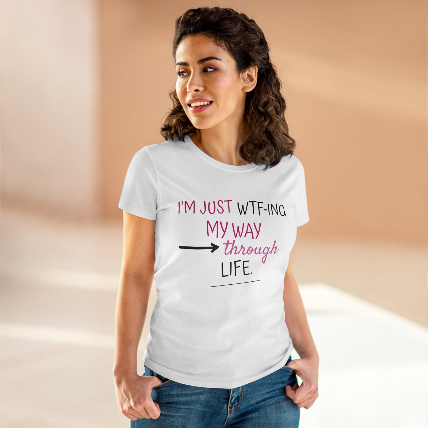 WTF-ing My Way Through Life Women's Midweight Cotton Tee