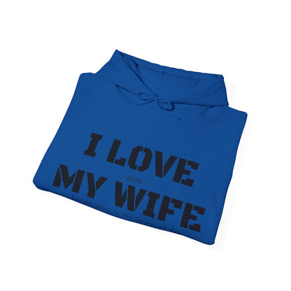 I Love My Wife - Men's Hooded Sweatshirt