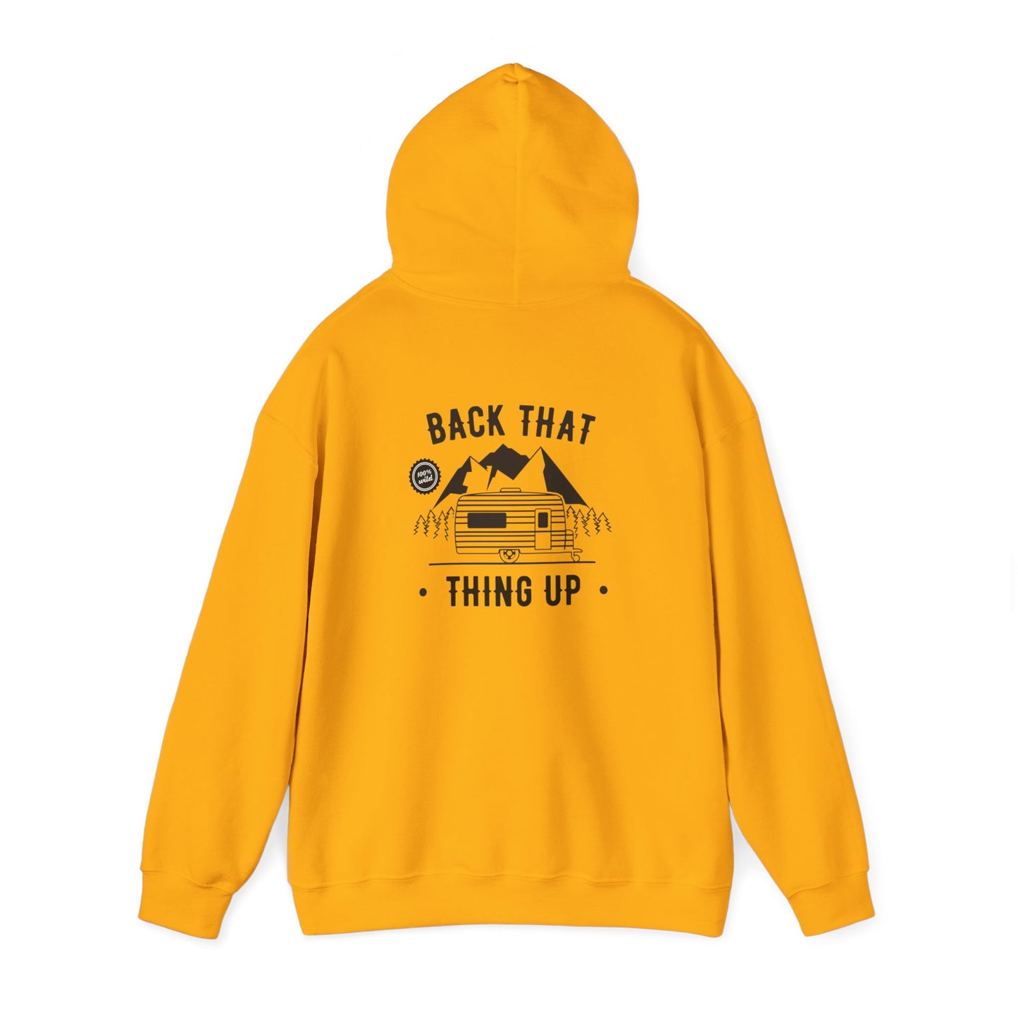 Back That Thing Up Camper - Unisex Heavy Blend™ Hooded Sweatshirt