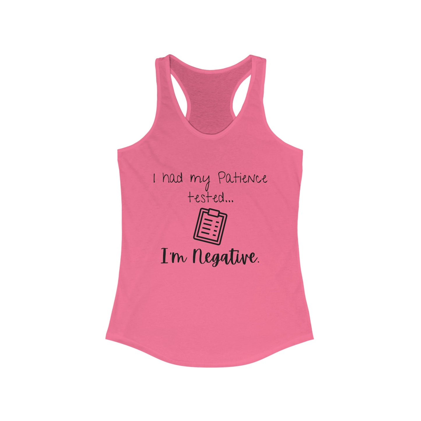 Patience Tested - Women's Ideal Racerback Tank