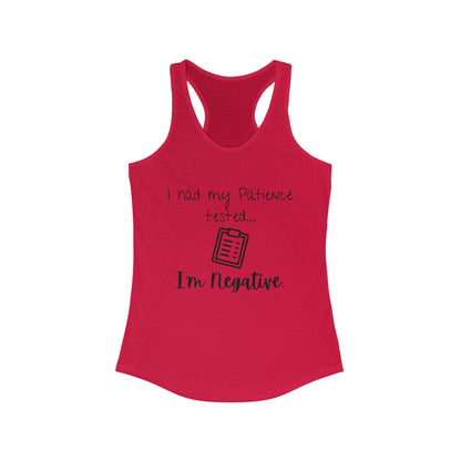 Patience Tested - Women's Ideal Racerback Tank