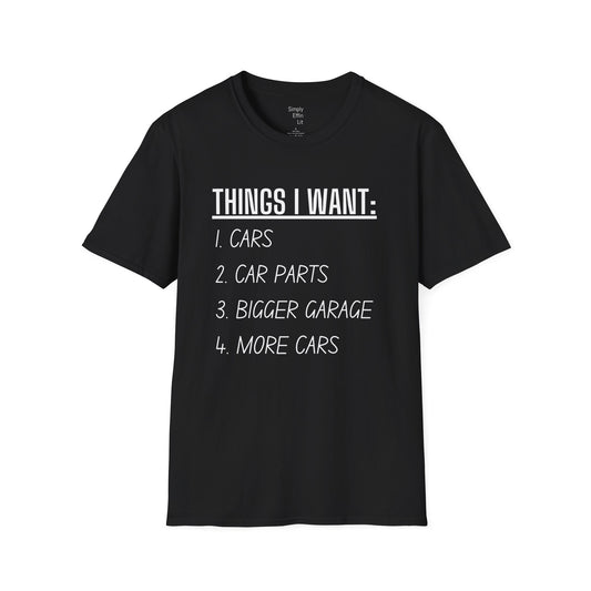 Things I Want - Men's Softstyle T-Shirt