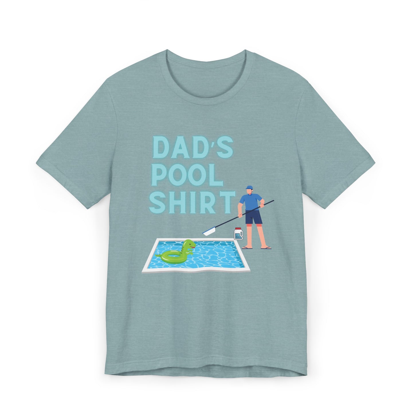 Dad's Pool Shirt - Jersey T-Shirt