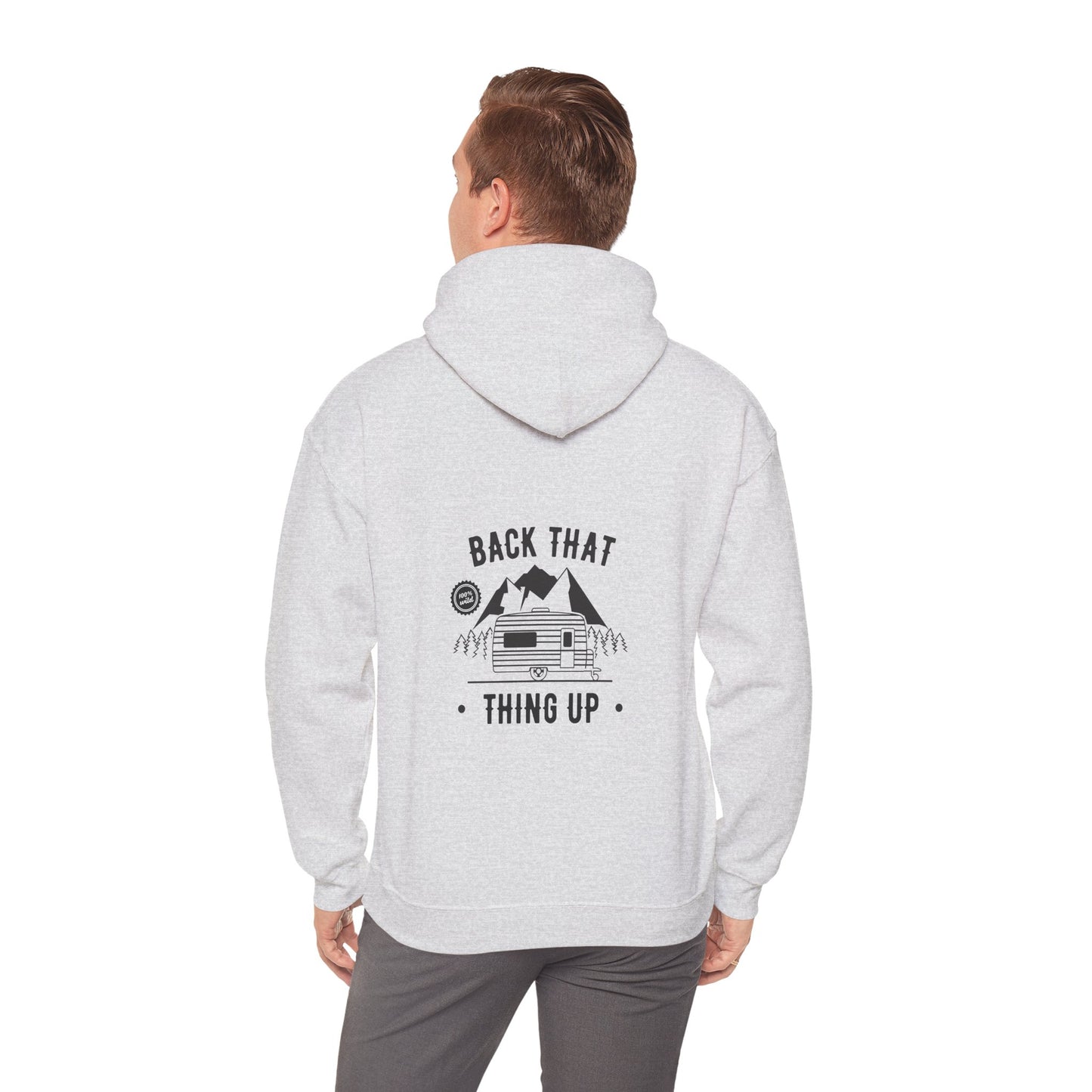 Back That Thing Up Camper - Unisex Heavy Blend™ Hooded Sweatshirt