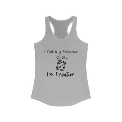 Patience Tested - Women's Ideal Racerback Tank