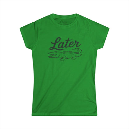 Later Alligator Tee — Women's Casual Graphic T‑Shirt