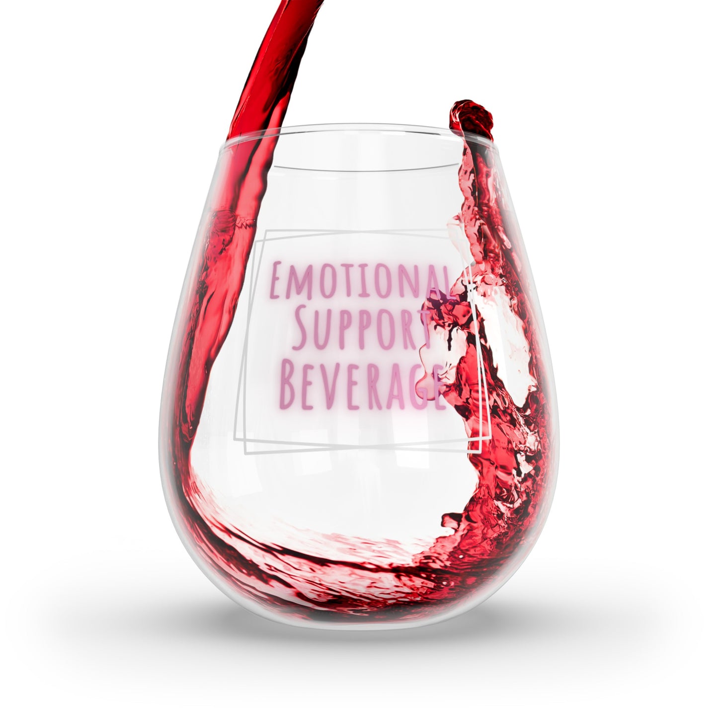 Emotional Support Stemless Wine Glass, 11.75oz, Pink