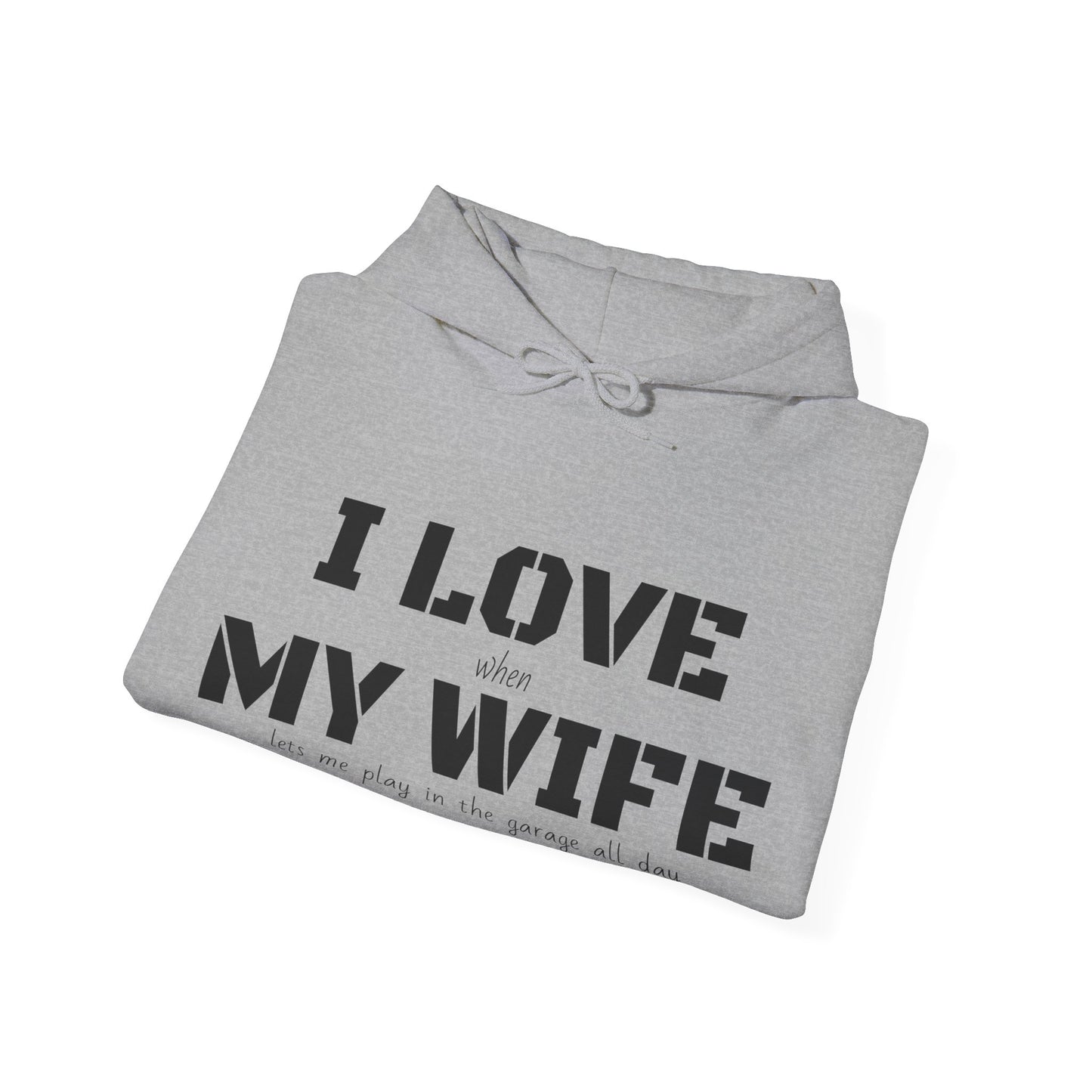 I Love My Wife - Men's Hooded Sweatshirt