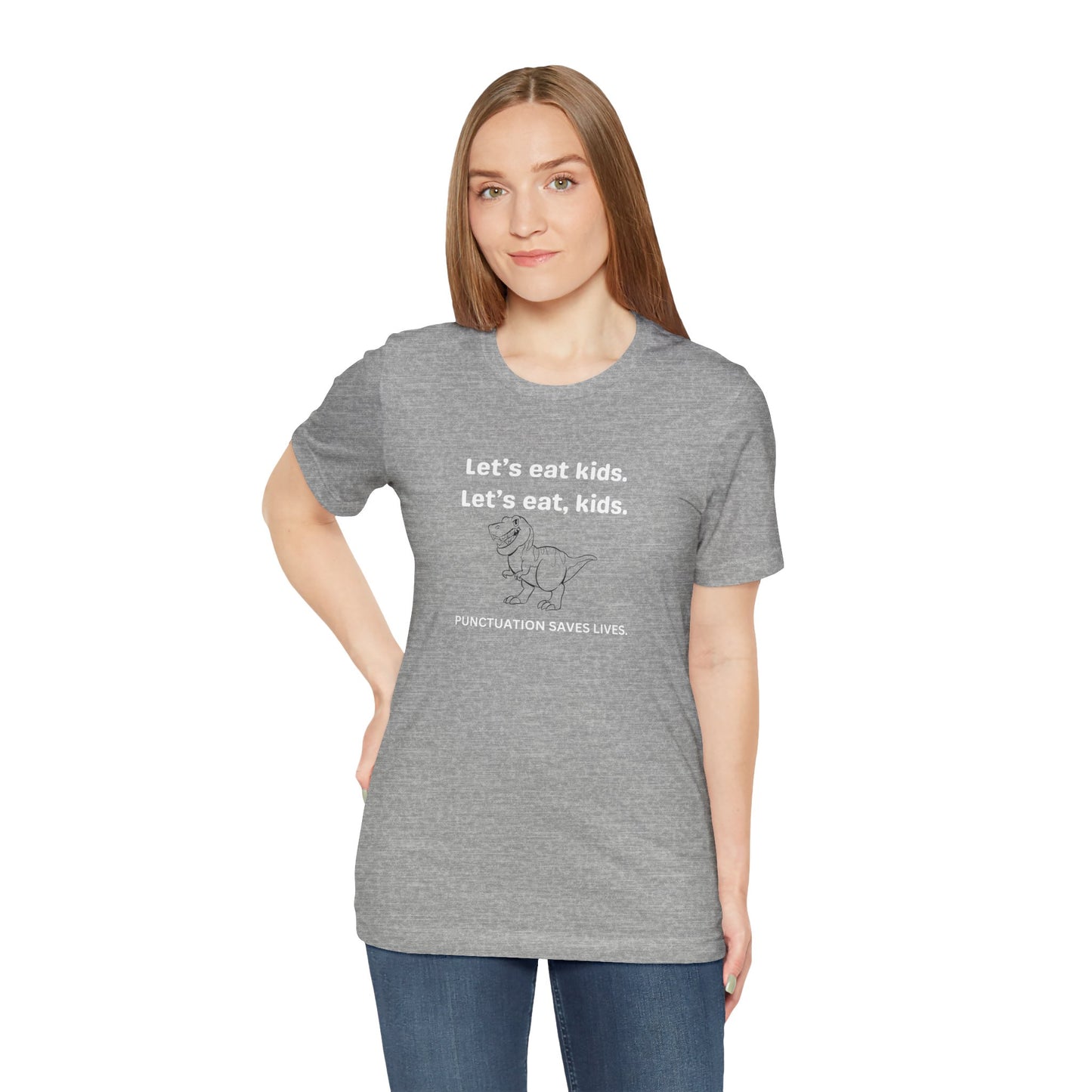 Punctuation Saves Lives - Unisex Jersey Short Sleeve Tee