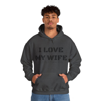 I Love My Wife - Men's Hooded Sweatshirt