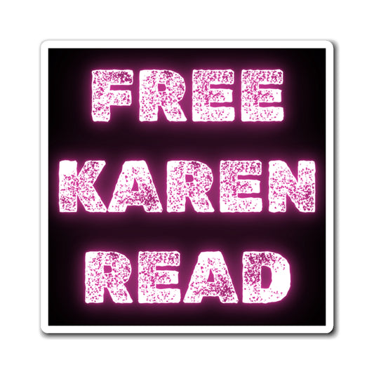 Free Karen Read Magnets - Bold Statement Decor for Activism
