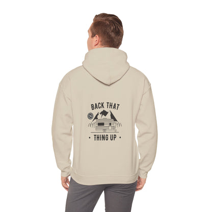 Back That Thing Up Camper - Unisex Heavy Blend™ Hooded Sweatshirt