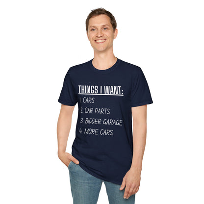Things I Want - Men's Softstyle T-Shirt