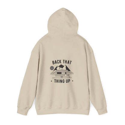 Back That Thing Up Camper - Unisex Heavy Blend™ Hooded Sweatshirt