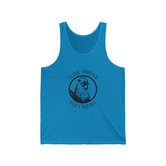 Cluck Around and Find Out - Unisex Jersey Tank