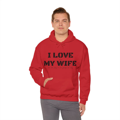 I Love My Wife - Men's Hooded Sweatshirt