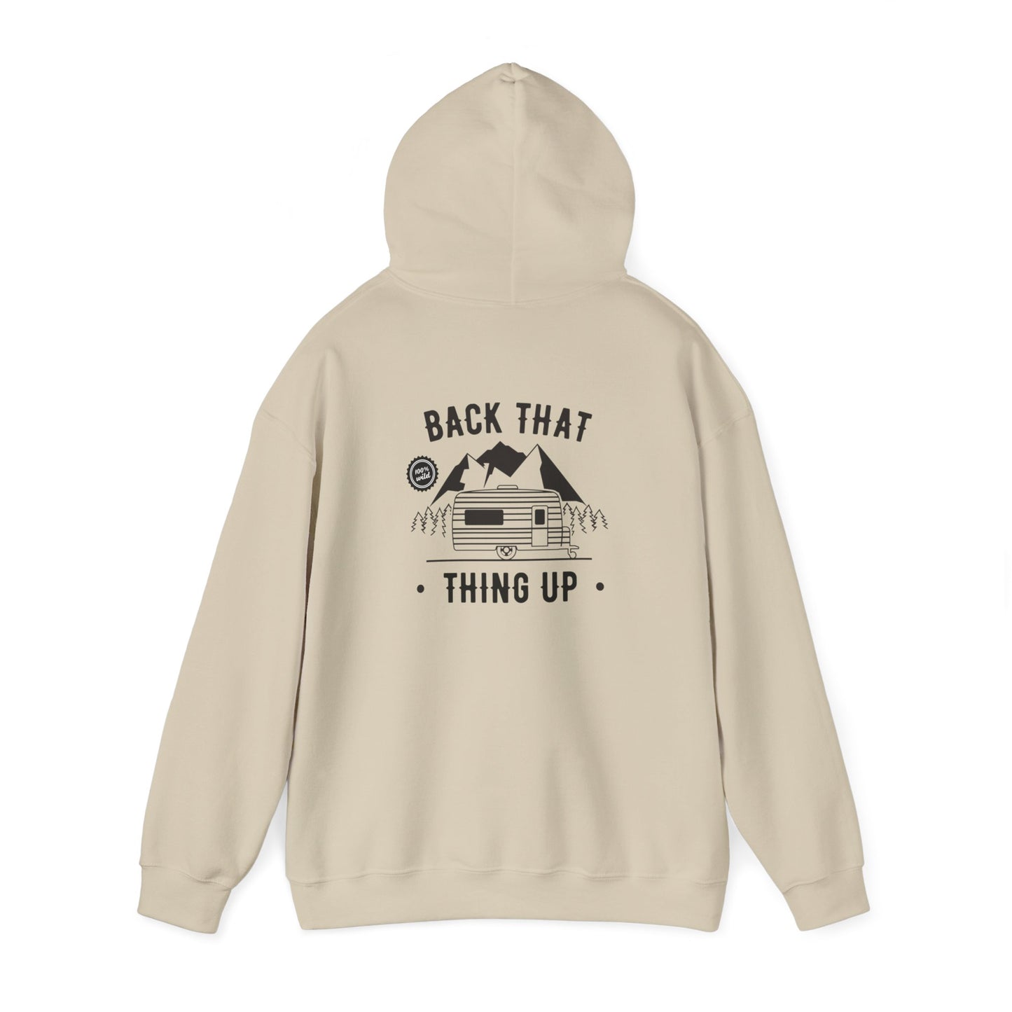 Back That Thing Up Camper - Unisex Heavy Blend™ Hooded Sweatshirt