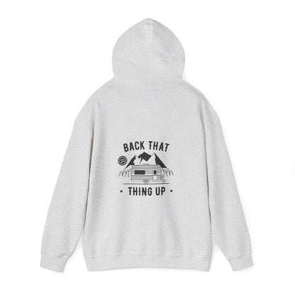 Back That Thing Up Camper - Unisex Heavy Blend™ Hooded Sweatshirt