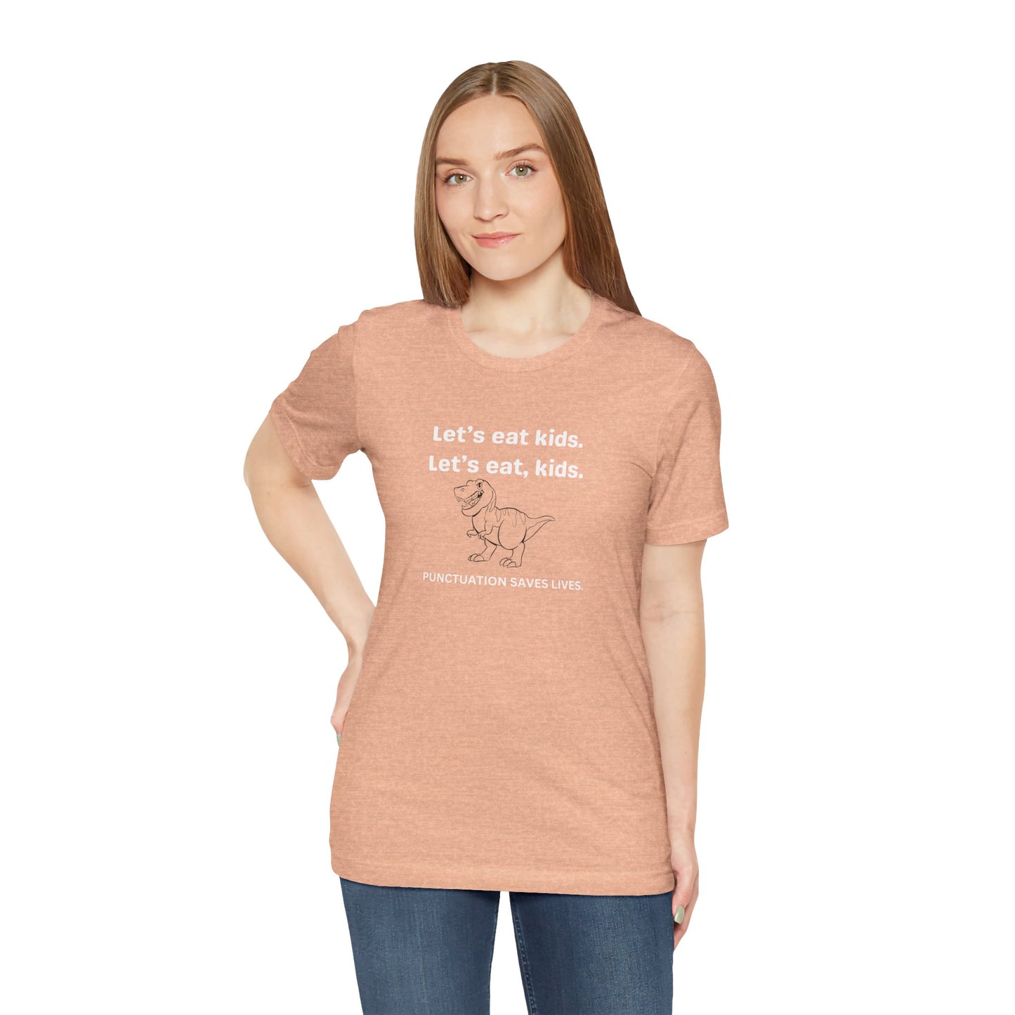 Punctuation Saves Lives - Unisex Jersey Short Sleeve Tee