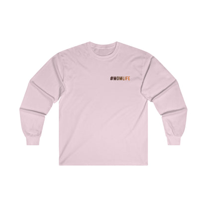 #Mom Life - Women's Ultra Cotton Long Sleeve Tee