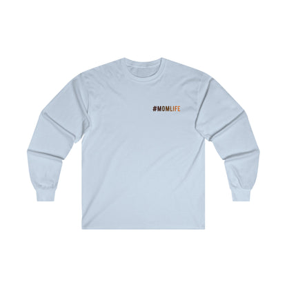 #Mom Life - Women's Ultra Cotton Long Sleeve Tee