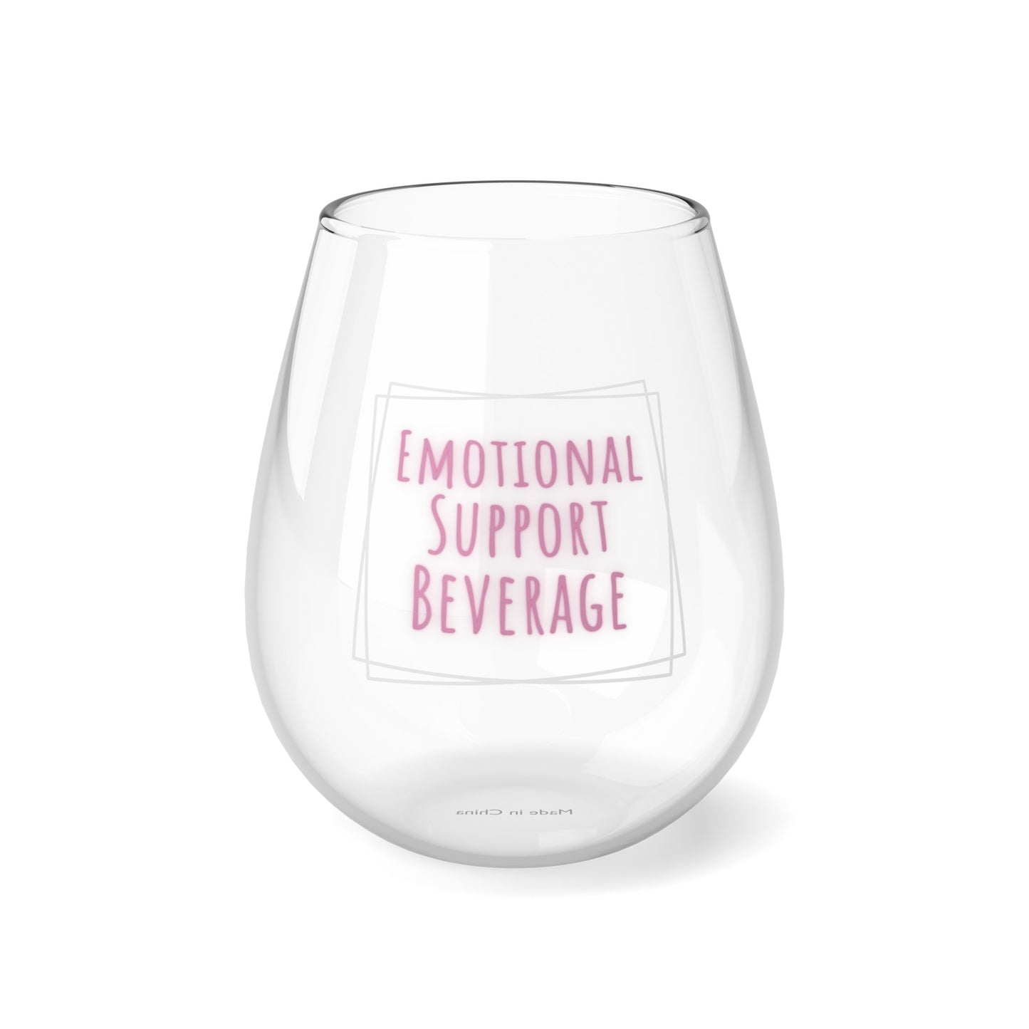 Emotional Support Stemless Wine Glass, 11.75oz, Pink