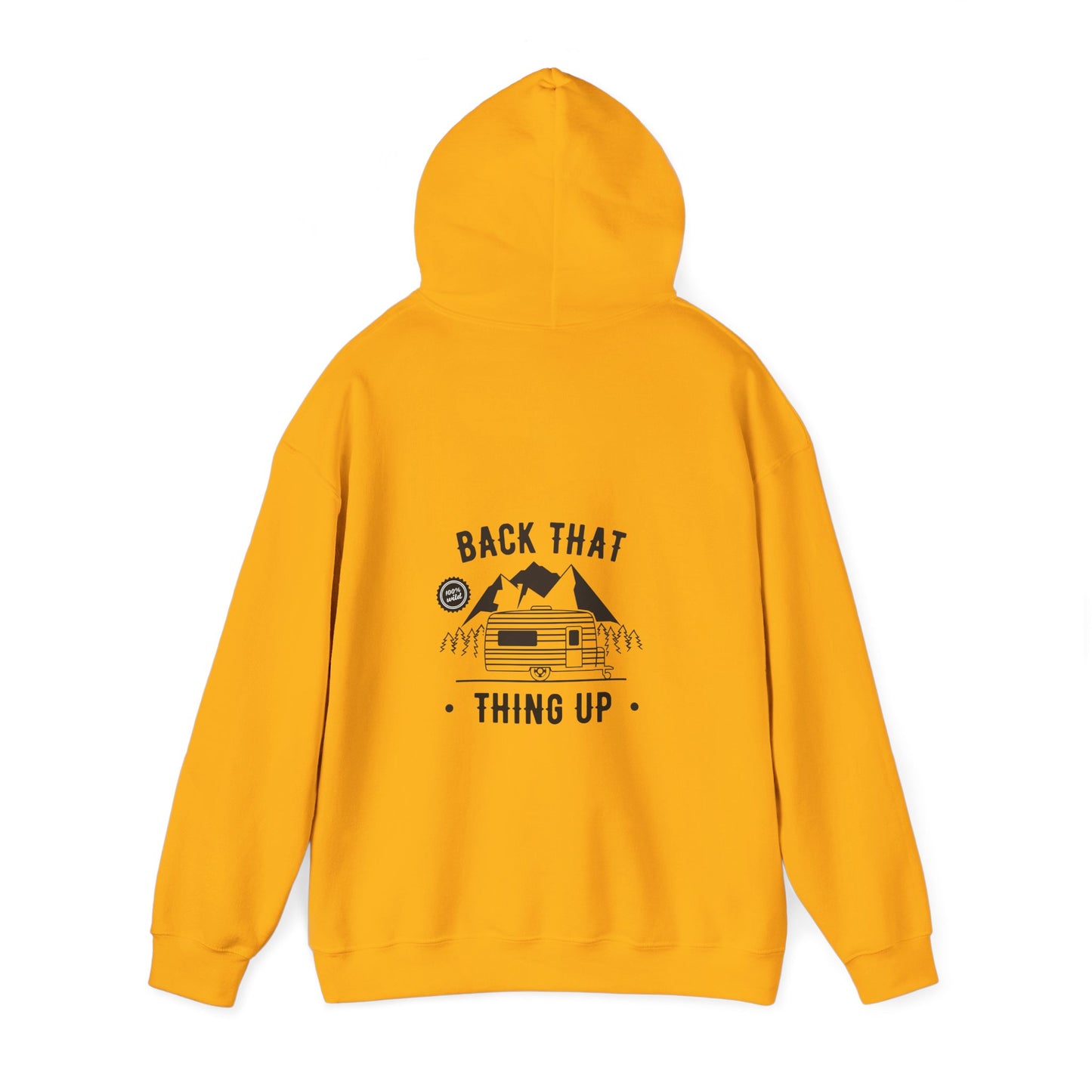 Back That Thing Up Camper - Unisex Heavy Blend™ Hooded Sweatshirt