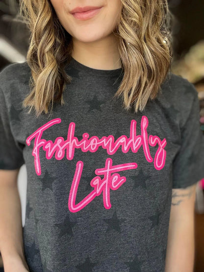 Fashionably Late Star Tee